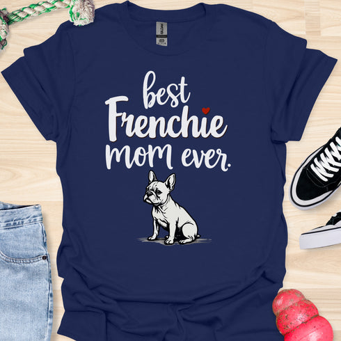 Best frenchie mom ever - V4 - Elegant Card T-Shirt